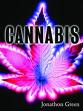 le cannabis rentre dans le monde de cannabis